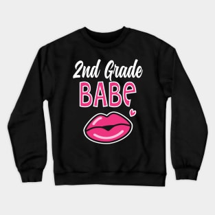 2nd Second Grade Babe Teacher Back to School Crewneck Sweatshirt